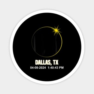 Total Solar Eclipse Dallas 2024 Time Texas Eclipse Magnet